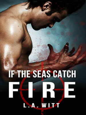 If the Seas Catch Fire - ebook